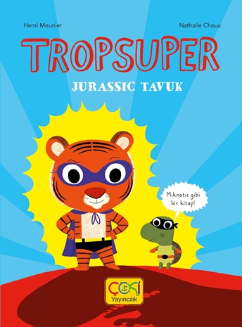 Tropsuper-Jurassic Tavuk resmi
